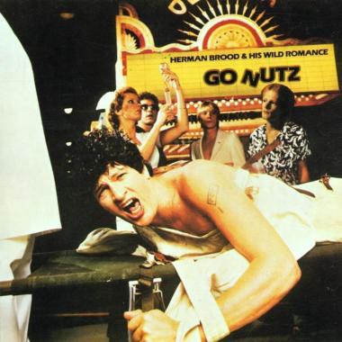 Herman Brood and His Wild Romance -  Go Nutz